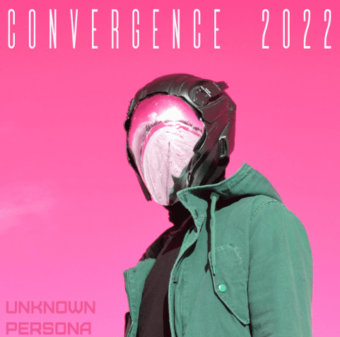 Unknown Persona - Convergence 2022 Cover